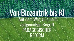 Ankündigung: Tagung "Von Biozentrik bis KI"